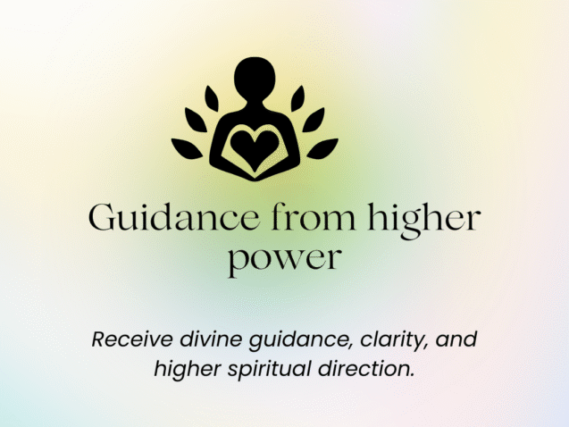 Guidance from higher power